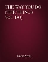 The Way You Do (The Things You Do) TTBB choral sheet music cover